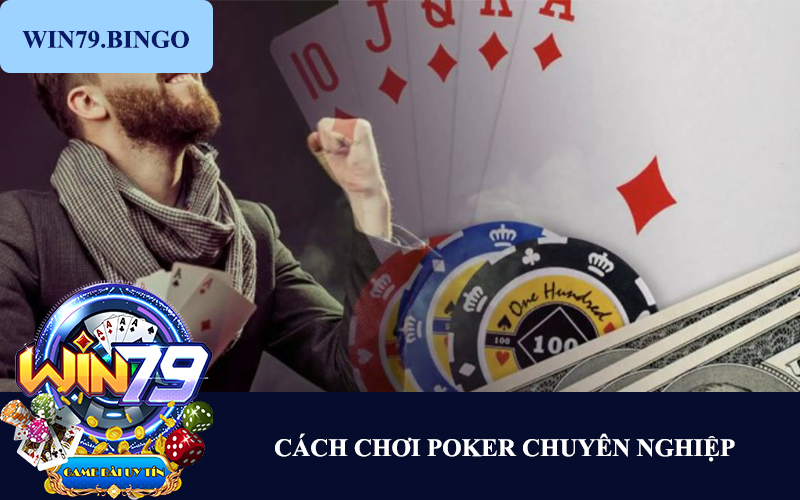 cach-choi-poker-chuyen-nghiep-2