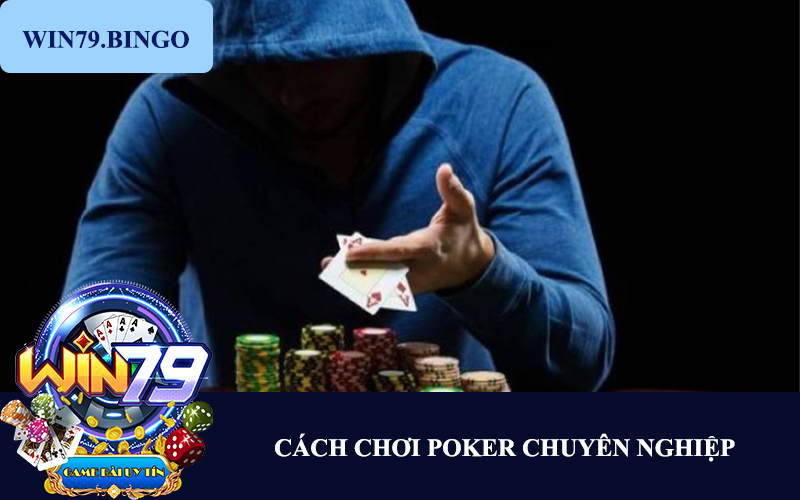 cach-choi-poker-chuyen-nghiep-3