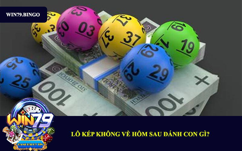 lo-kep-khong-ve-hom-sau-danh-con-gi-2